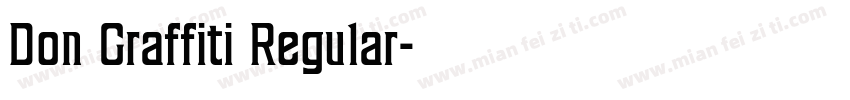 Don Graffiti Regular字体转换